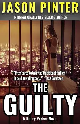 Vinník: A Henry Parker Novel (román Henryho Parkera) - The Guilty: A Henry Parker Novel