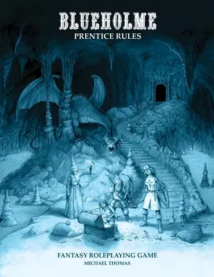BLUEHOLMEa Pravidlá Prentice - BLUEHOLMEa Prentice Rules