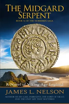 Midgardský had: Román z Anglicka v dobe vikingov - The Midgard Serpent: A Novel of Viking Age England