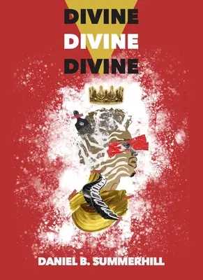 Božské, božské, božské - Divine, Divine, Divine