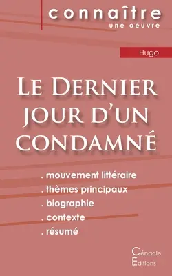 Le Dernier jour d'un condamn (Posledný deň odsúdeného) by Victor Hugo (úplný literárny rozbor a zhrnutie) - Fiche de lecture Le Dernier jour d'un condamn de Victor Hugo (Analyse littraire de rfrence et rsum complet)