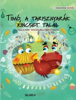 Tim, a tarisznyark kincset tall: Maďarské vydanie knihy Krab Colin nájde poklad