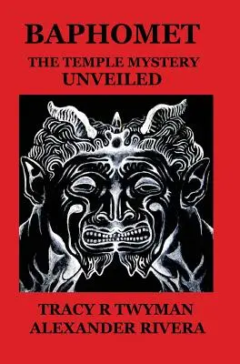 Bafomet: Odhalené tajomstvo chrámu - Baphomet: The Temple Mystery Unveiled