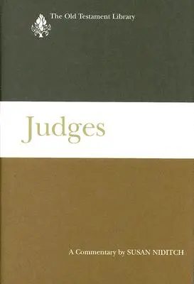 Sudcovia (2008): Komentár: Júdovci (2008): A Commentary - Judges (2008): A Commentary