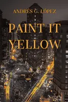 Natrite to na žlto - Paint It Yellow