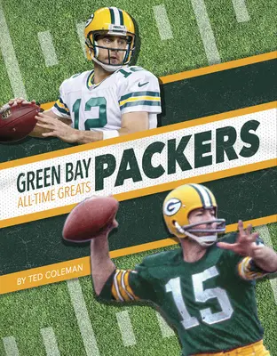 Green Bay Packers - najlepší hráči všetkých čias - Green Bay Packers All-Time Greats