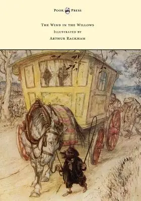 Vietor vo vŕbe - Ilustrácie Arthura Rackhama - The Wind in the Willows - Illustrated by Arthur Rackham