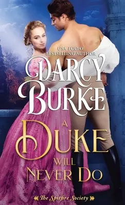 Vojvoda nikdy nebude robiť - A Duke Will Never Do
