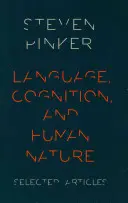 Jazyk, poznanie a ľudská prirodzenosť: Vybrané články - Language, Cognition, and Human Nature: Selected Articles