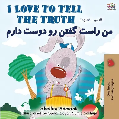 Milujem hovoriť pravdu (Anglicko-perzsko-farská dvojjazyčná kniha) - I Love to Tell the Truth (English Persian -Farsi Bilingual Book)