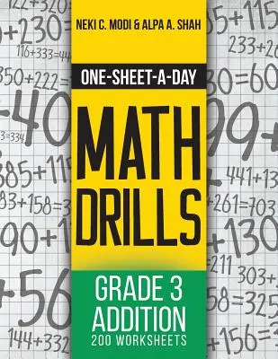 One-Sheet-A-Day Math Drills: Sčítanie pre 3. ročník - 200 pracovných listov (5. kniha z 24) - One-Sheet-A-Day Math Drills: Grade 3 Addition - 200 Worksheets (Book 5 of 24)