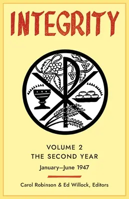 Integrity, Volume 2 (1947): (január - jún) - Integrity, Volume 2 (1947): (January - June)