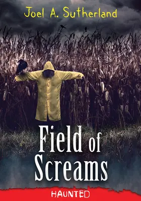 Pole výkrikov - Field of Screams