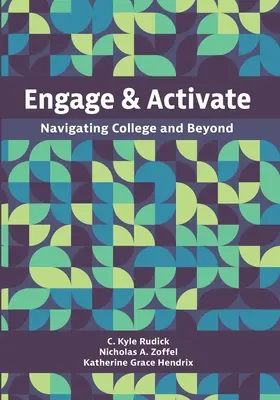 Zapojte a aktivujte: Navigácia na vysokej škole a po nej - Engage and Activate: Navigating College and Beyond