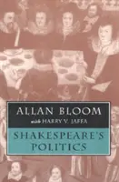 Shakespearova politika - Shakespeare's Politics