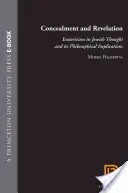 Skrývanie a zjavenie: Ezoterika v židovskom myslení a jej filozofické dôsledky - Concealment and Revelation: Esotericism in Jewish Thought and Its Philosophical Implications