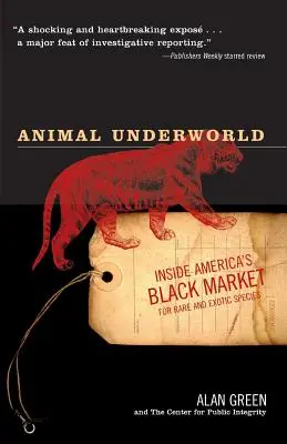 Podsvetie zvierat: Zvierací trh: Ako sa dostať na čierny trh so vzácnymi a exotickými druhmi v Amerike - Animal Underworld: Inside America's Black Market for Rare and Exotic Species