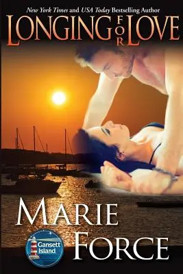 Túžba po láske: Séria Gansett Island, kniha 7 - Longing for Love: Gansett Island Series, Book 7