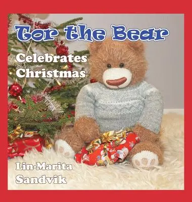 Medveď Tor oslavuje Vianoce - Tor the Bear Celebrates Christmas