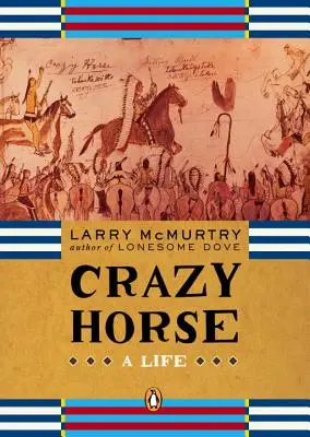 Bláznivý kôň: Život - Crazy Horse: A Life