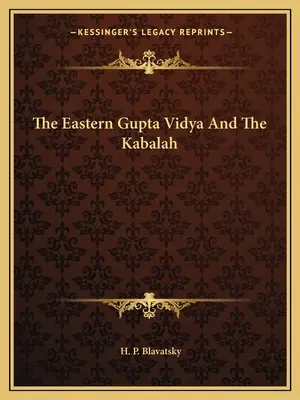 Východná Gupta Vidya a kabala - The Eastern Gupta Vidya and the Kabalah