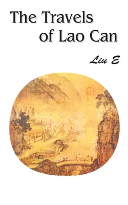 Cesty Lao Can - The Travels of Lao Can