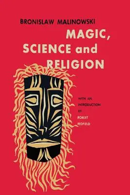 Mágia, veda a náboženstvo - Magic, Science and Religion
