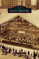 Stratený Denver - Lost Denver