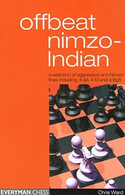 Mimochodom, Nimzo-indický šach - Offbeat Nimzo-Indian