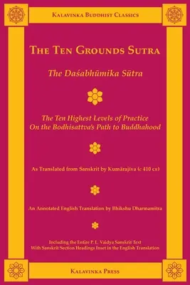 Sútra desiatich základov: Dašabhumika sútra (dvojjazyčná verzia) - The Ten Grounds Sutra: The Dasabhumika Sutra