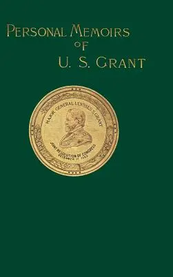 Osobné spomienky U. S. Granta: Prvý zväzok: 1. - Personal Memoirs of U. S. Grant: Volume One