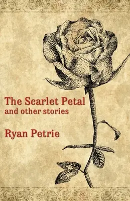 Šarlátový lístok a iné príbehy - The Scarlet Petal and other stories