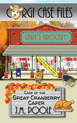 Prípad veľkej brusnicovej kapustnice - Case of the Great Cranberry Caper