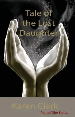 Príbeh stratenej dcéry - Tale of the Lost Daughter