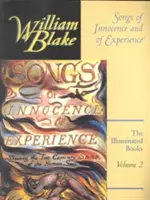 The Illuminated Books of William Blake, Volume 2: Songs of Innocence and of Experience