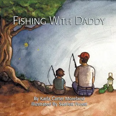 Rybolov s otcom - Fishing with Daddy