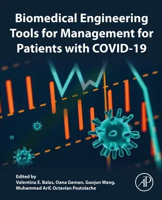 Nástroje biomedicínskeho inžinierstva pre manažment pacientov s Covid-19 - Biomedical Engineering Tools for Management for Patients with Covid-19