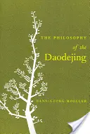 Filozofia Daodejingu - The Philosophy of the Daodejing