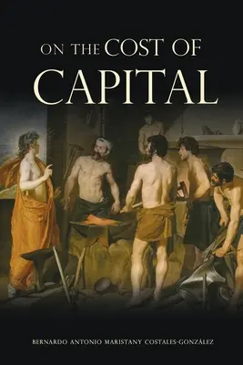 O nákladoch kapitálu - On the Cost of Capital