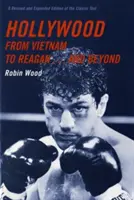 Hollywood od Vietnamu po Reagana ... a ďalej - Hollywood from Vietnam to Reagan . . . and Beyond