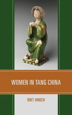 Ženy v Číne obdobia Tang - Women in Tang China