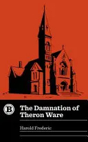 Zatratenie Therona Wareho - The Damnation of Theron Ware