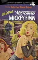 Záhadný Mickey Finn - The Mysterious Mickey Finn