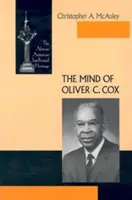 Myseľ Olivera C. Coxa - The Mind of Oliver C. Cox