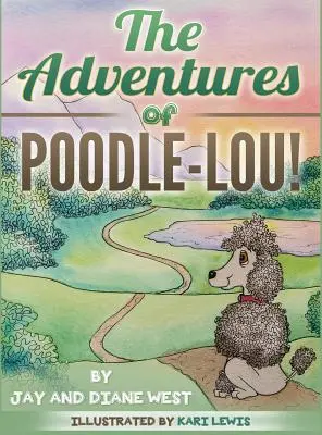 Dobrodružstvá Pudla-Lou! - The Adventures of Poodle-Lou!