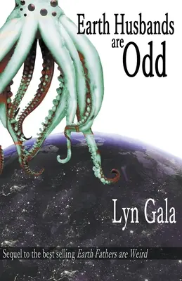 Pozemskí manželia sú čudní - Earth Husbands are Odd