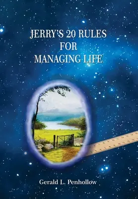Jerryho 20 pravidiel pre zvládanie života - Jerry's 20 Rules For Managing Life