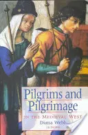 Pútnici a púte na stredovekom Západe - Pilgrims and Pilgrimage in the Medieval West