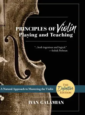 Zásady hry na husle a vyučovania (Dover Books on Music) - Principles of Violin Playing and Teaching (Dover Books on Music)