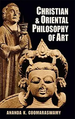 Kresťanská a východná filozofia umenia - Christian and Oriental Philosophy of Art